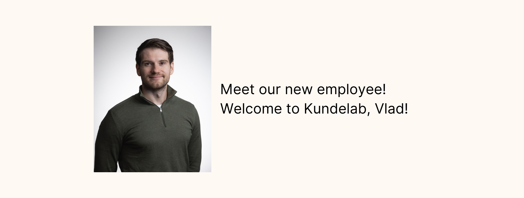 New team member at Kundelab – welcome to the team, Vlad Guzenko!